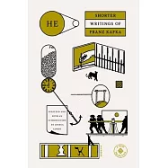 He: Shorter Writings of Franz Kafka
