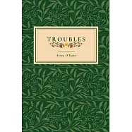 Troubles