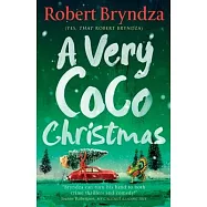 A Very Coco Christmas: A sparkling feel-good Christmas short story
