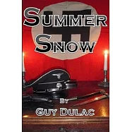 Summer Snow: Limited First Edition - 200 Copies