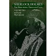 Sherlock Holmes: The Hero With a Thousand Faces - Volume 2