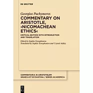 Commentary on Aristotle, >Nicomachean Ethics: Critical Edition with Introduction and Translation