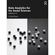 Data Analytics for the Social Sciences: Applications in R