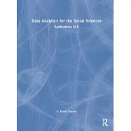 Data Analytics for the Social Sciences: Applications in R