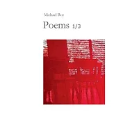 Poems 1/3: Incomprehensible poems by and about special people. In search of encounters, self-discovery and self-help as