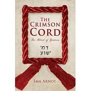 The Crimson Cord: The Blood of Yeshua