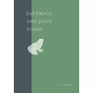 Fat Frogs and Juicy Toads: A play from The Bright Jubilees