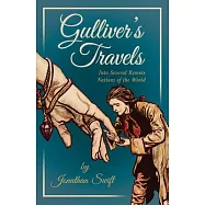 Gulliver&rsquo;&rsquo;s Travels Into Several Remote Nations of the World
