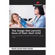 The image that parents have of their deaf child