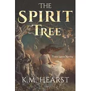 The Spirit Tree (Tessa Lamar Novels Book 1)