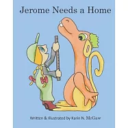 Jerome Needs a Home