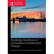 Routledge Handbook of Comparative Constitutional Change