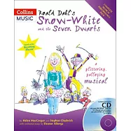 Roald Dahl&rsquo;&rsquo;s Snow-White and the Seven Dwarfs: A Glittering Galloping Musical