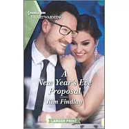 A New Year&rsquo;&rsquo;s Eve Proposal: A Clean Romance