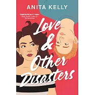 Love & Other Disasters
