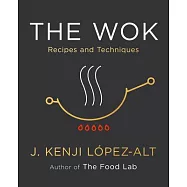 The Wok: Recipes and Techniques