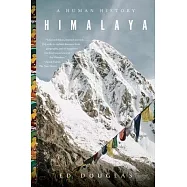Himalaya: A Human History