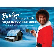 Bob Ross’’ Happy Little Night Before Christmas