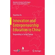 Innovation and Entrepreneurship Education in China: Responding to Social Change