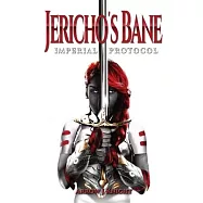 Jericho’’s Bane: Imperial Protocol