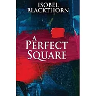 A Perfect Square: Large Print Edition
