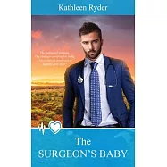 The Surgeon&rsquo;&rsquo;s Baby