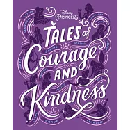 Tales of Courage and Kindness