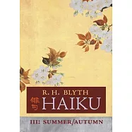 Haiku (Volume III): Summer / Autumn