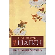 Haiku (Volume III): Summer / Autumn