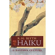 Haiku (Volume I): Eastern Culture