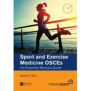 Sport and Exercise Medicine Osces: An Essential Revision Guide