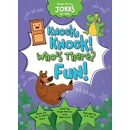 School & Library Knock, Knock! Who&rsquo;s There? Fun!