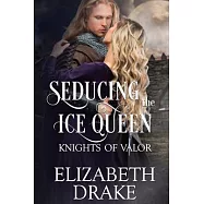 Seducing the Ice Queen