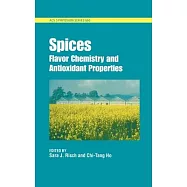Spices: Flavor Chemistry and Antioxidant Properties