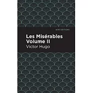 Les Miserables Volume II