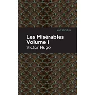 Les Miserables Volume I