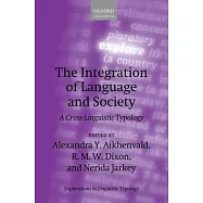 The Integration of Language and Society: A Cross-Linguistic Typology