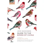 Guide to the Birds of China