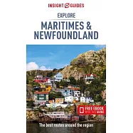 Insight Guides Explore Maritimes & Newfoundland (Travel Guide with Free Ebook)