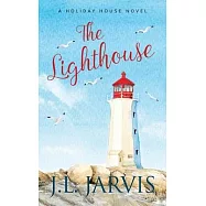 The Lighthouse: A Holiday House Novel