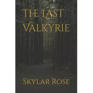 The Last Valkyrie
