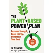 The Plant-Based Power Plan