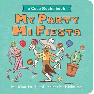 My Party, Mi Fiesta: A Coco Rocho Book
