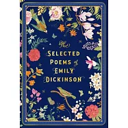 The Selected Poems of Emily Dickinson