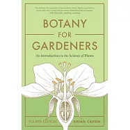 Botany for Gardeners, Fourth Edition