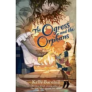The Ogress and the Orphans