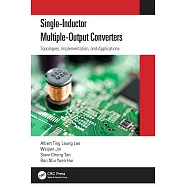 Single-Inductor Multiple-Output Converters: Topologies, Implementation, and Applications