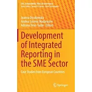 Development of Integrated Reporting in the Sme Sector: Case Studies from European Countries