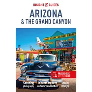 Insight Guides Arizona & Gran Canyon (Travel Guide with Free Ebook)