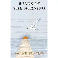 Wings of the Morning